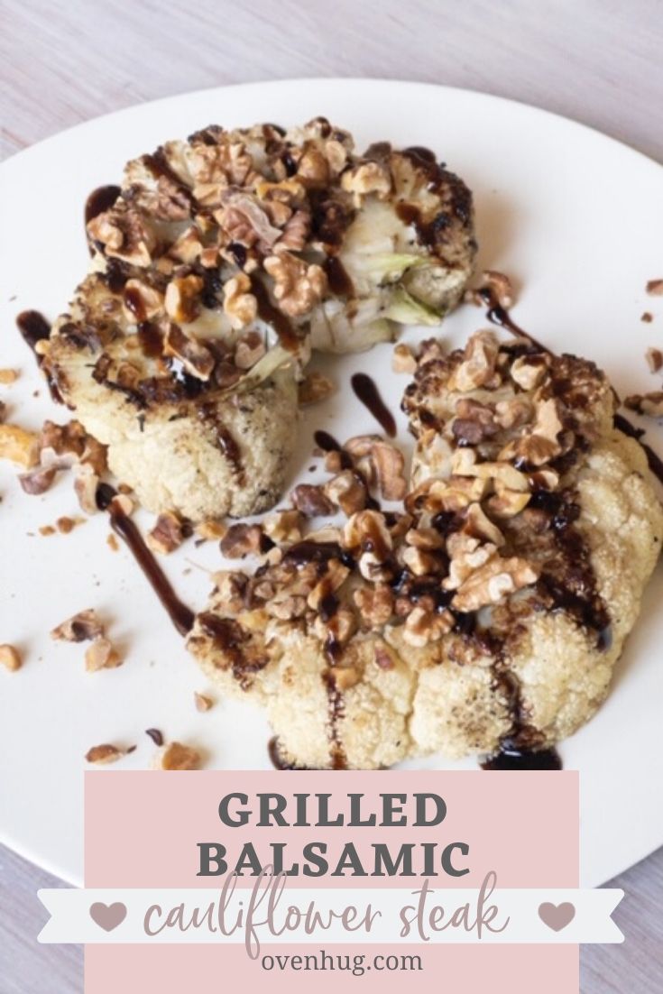 grilled balsamic cauliflower steaks