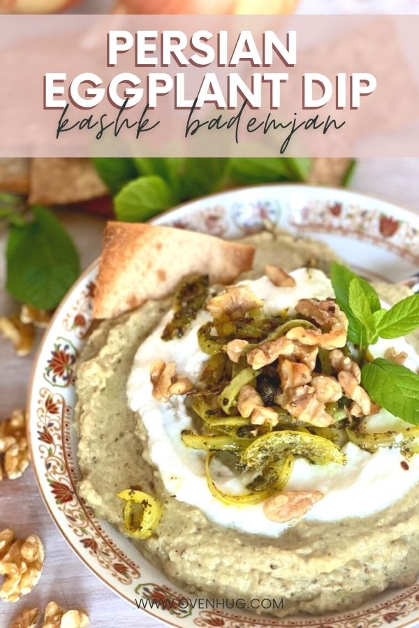 Persian Eggplant Dip Kashk Bademjan Persian Eggplant Dip Kashk Bademjan